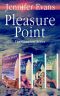 [Pleasure Point 01] • Pleasure Point · the Complete Series